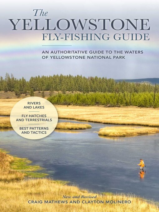 Title details for The Yellowstone Fly-Fishing Guide, New and Revised by Craig Mathews - Available